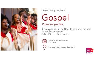 Les chanteurs gospel en Gare de l’Est dans le cadre d'un Gare Live ! 