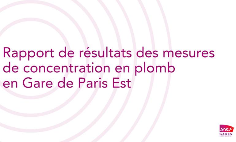 Rapport de résultats des mesures de concentration en plomb en Gare de Paris Est